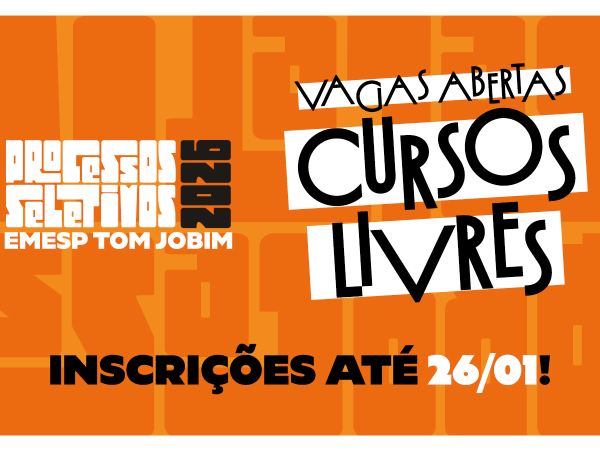 EMESP Tom Jobim abre inscrições para cursos livres gratuitos 2026