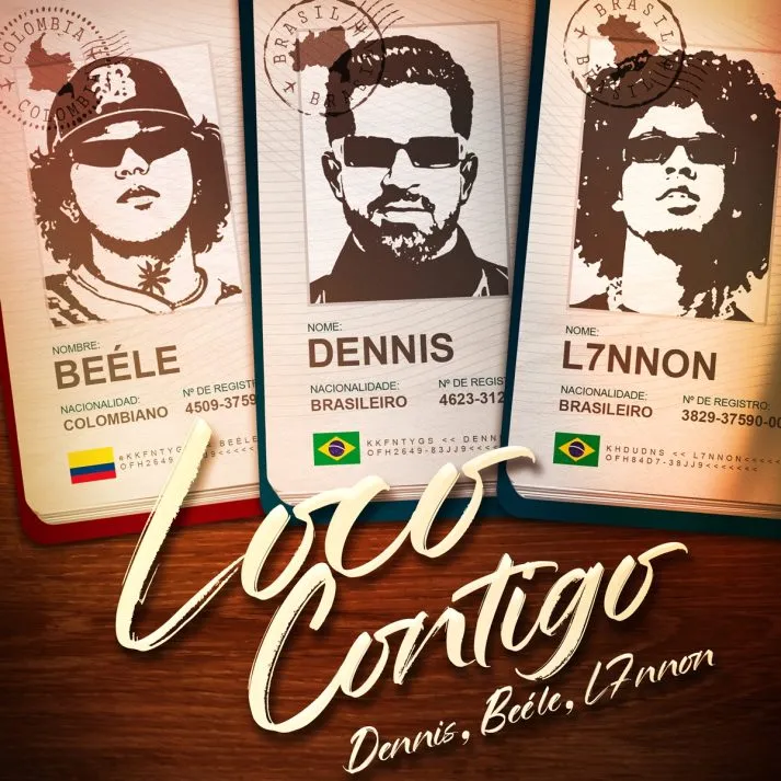 DENNIS lança “Loco Contigo” com Beéle e L7NNON, unindo Brasil e Colômbia
