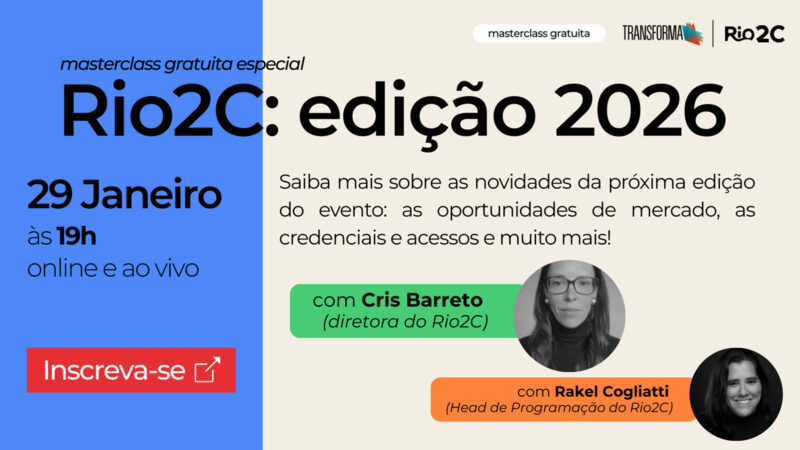 Rio2C disponibiliza masterclass gratuita para inscrições e negociações na edição 2026