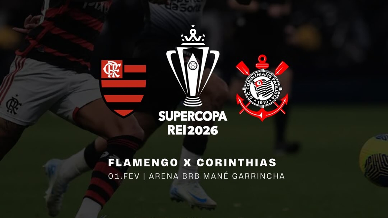 Ingressos para Supercopa Rei entre Flamengo e Corinthians começam a ser vendidos