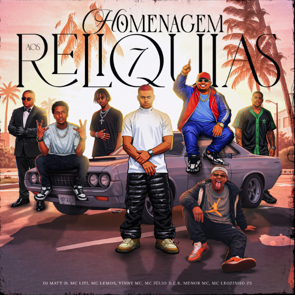 DJ Matt D lança a sétima edição de “Homenagem aos Relíquias”