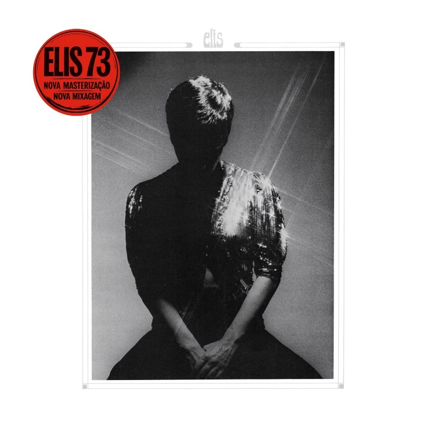Restauração do álbum “Elis 73” realizada por João Marcello Bôscoli