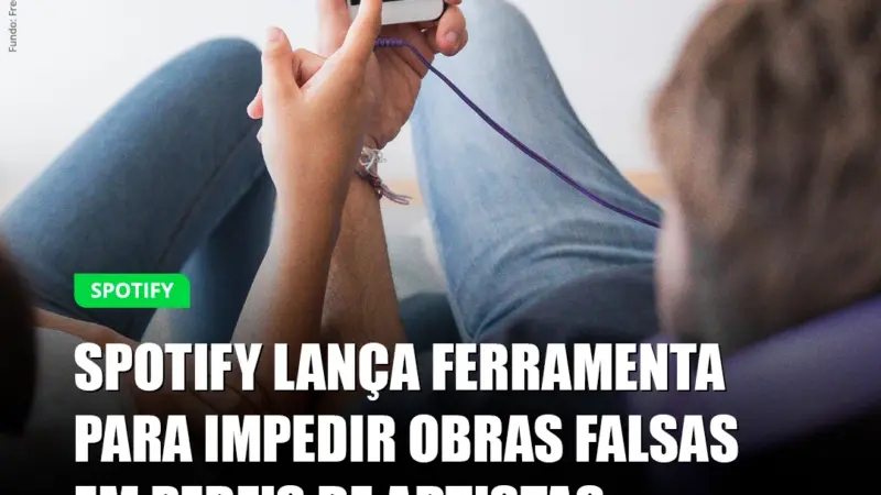 Spotify cria ferramenta “Artist Profile Protection” para proteger perfis de artistas