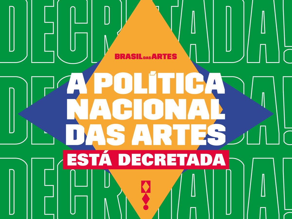 Política Nacional das Artes é oficializada por decreto e cria marco inédito para o setor cultural no Brasil