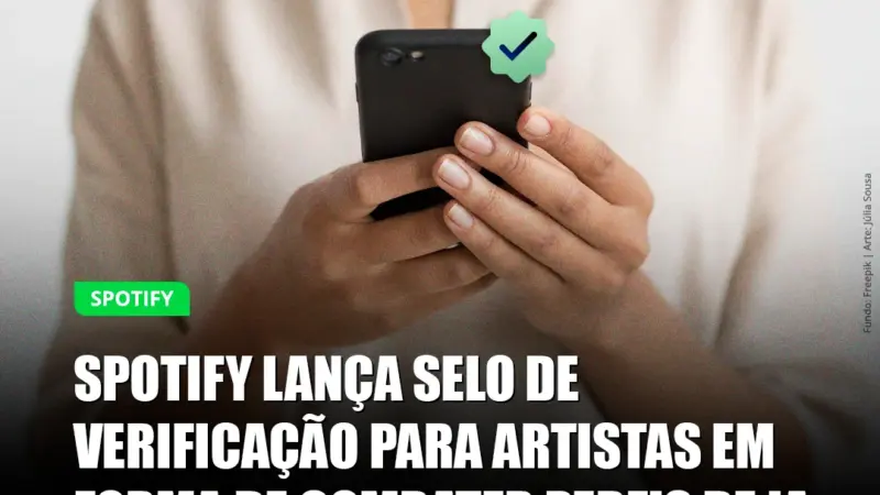 Spotify lança selo para identificar perfis de artistas humanos diante de conteúdo gerado por IA