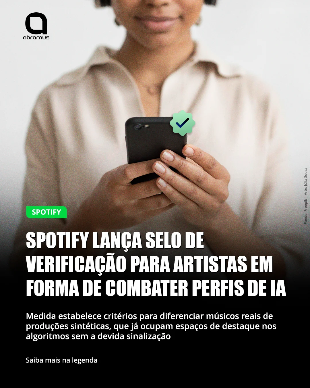 Spotify lança selo para identificar perfis de artistas humanos diante de conteúdo gerado por IA