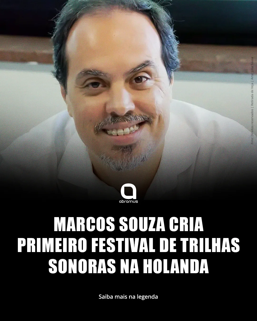Marcos Souza lança primeiro festival de trilhas sonoras na Holanda