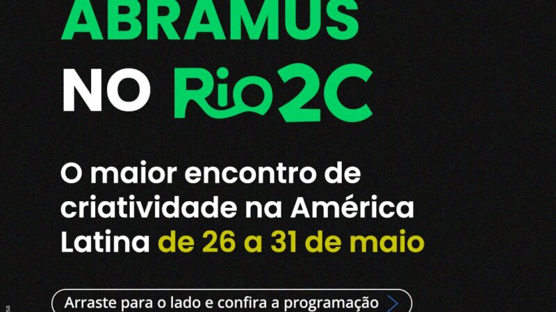 Abramus participa do Rio2C com programação de painéis, pitchings e masterclasses