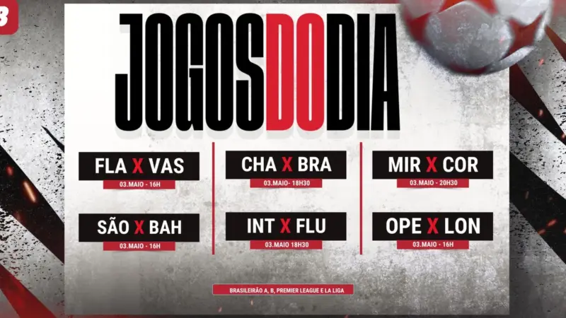 Agenda de jogos — 03/05/2026: horários e onde assistir os confrontos do domingo