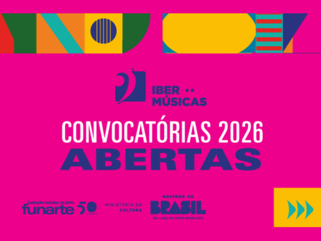 Ibermúsicas abre 15 chamadas públicas para ampliar circulação, formação e intercâmbios em 2026