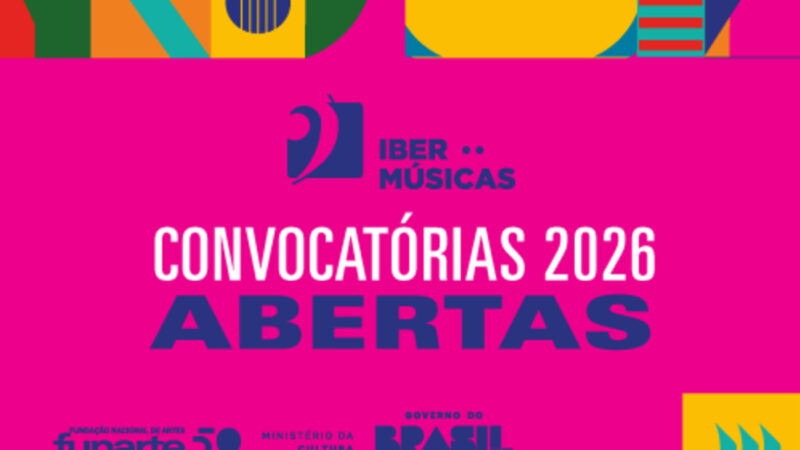 Ibermúsicas abre 15 chamadas públicas para ampliar circulação, formação e intercâmbios em 2026