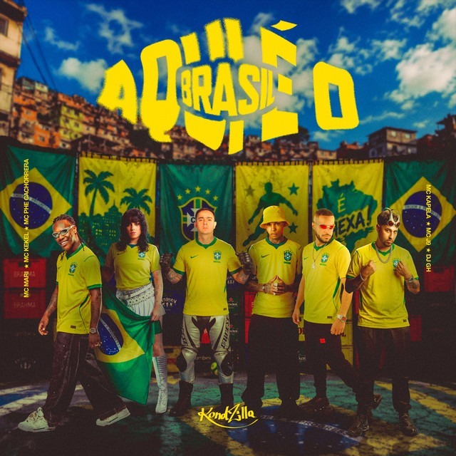 Aqui É O Brasil – MC Kekel, MC Mari, MC Kapela, MC J9, MC Phe Cachorrera e DJ GH