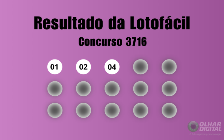 Resultado da Lotofácil 3716 — 22/06/2026: números sorteados e informações do concurso