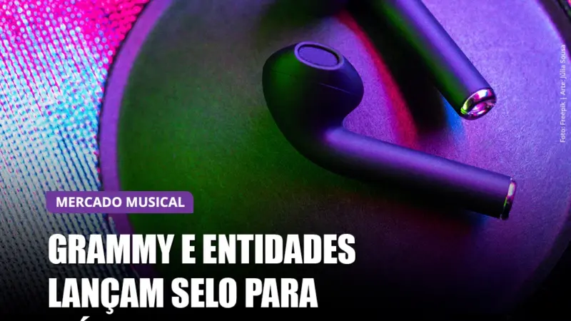 Grammy e entidades lançam selo para indicar músicas geradas por IA