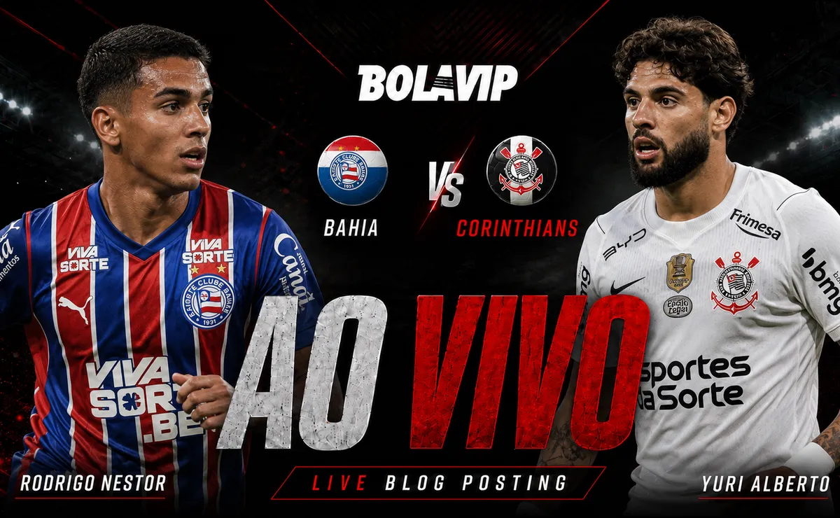 Bahia e Corinthians se enfrentam na Arena Fonte Nova; acompanhe o jogo ao vivo
