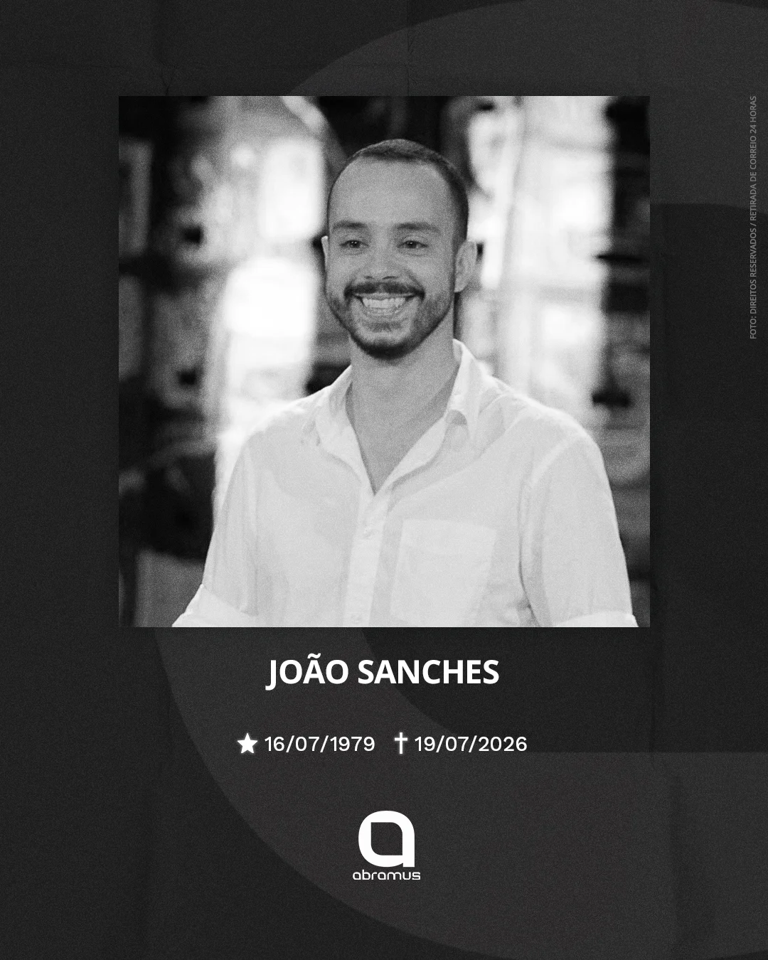 Abramus lamenta morte do dramaturgo João Sanches