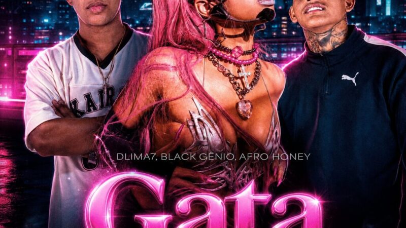 Afro Honey lança “Gata de Gloss”, single que aproxima trap e piseiro