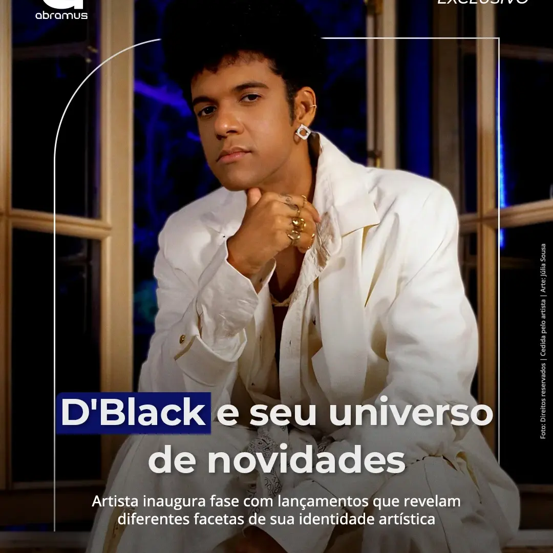 D’Black inicia nova fase com álbum “Lado B” e anuncia trilogia e lançamentos até 2027