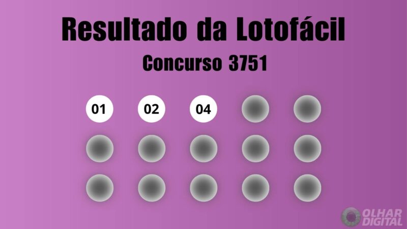 Resultado da Lotofácil 3751 — números do concurso e informações (03/08/2026)